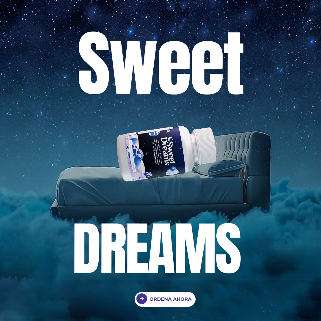 SWEET DREAMS® CAPSULAS